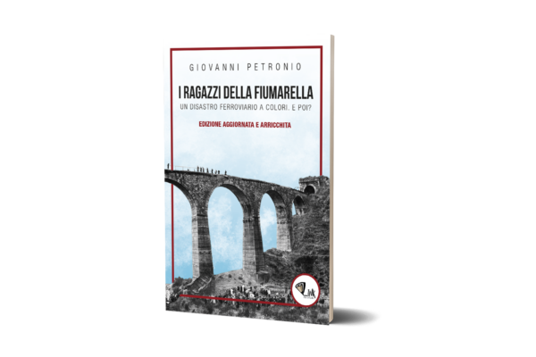 I ragazzi della Fiumarella Ed. aggiornata e arricchita