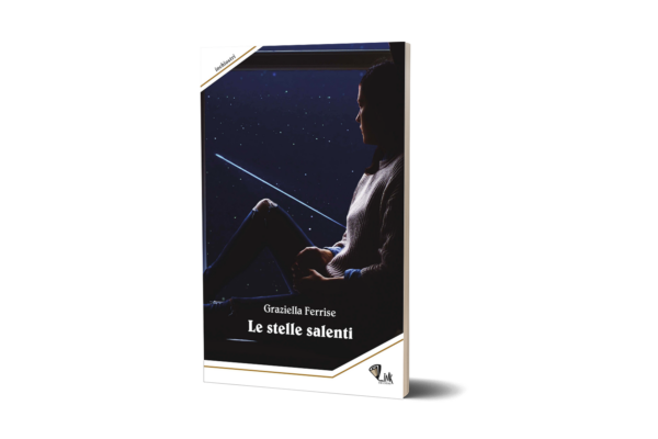 Le stelle salenti - Graziella Ferrise